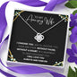Wife I Will Love You Always & Forever Love Knot Necklace