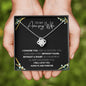 Wife I Will Love You Always & Forever Love Knot Necklace