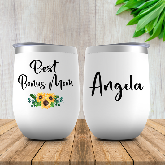 Best Bonus Mom Wine Cup, Personalized Stepmom Gift for Wedding, Birthday, Christmas or Mother's Day, Bonus Mom Tumbler, Stepmother Gift