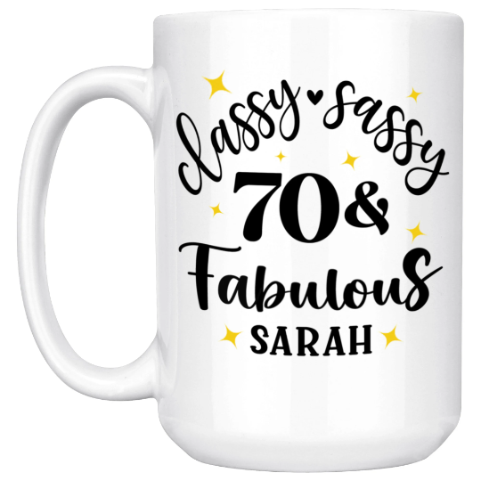 Classy Sassy 70 and Fabulous Birthday Mug