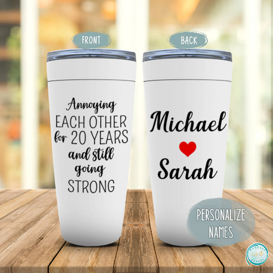 Annoying Each Other for 20 Years, 20th Couple Anniversary Tumbler