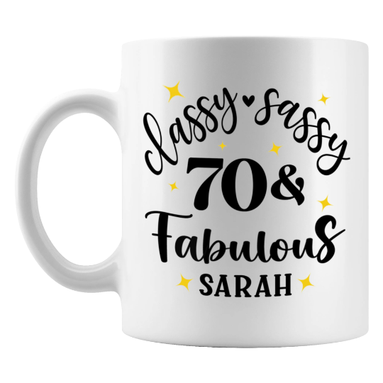 Classy Sassy 70 and Fabulous Birthday Mug