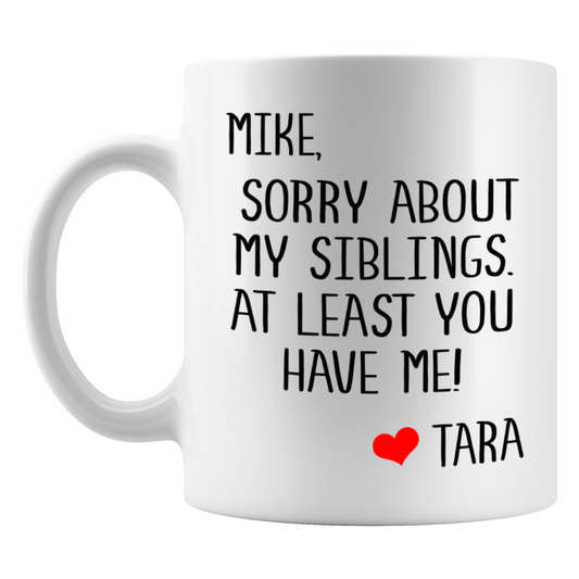Stepdad Sorry About My Siblings Mug
