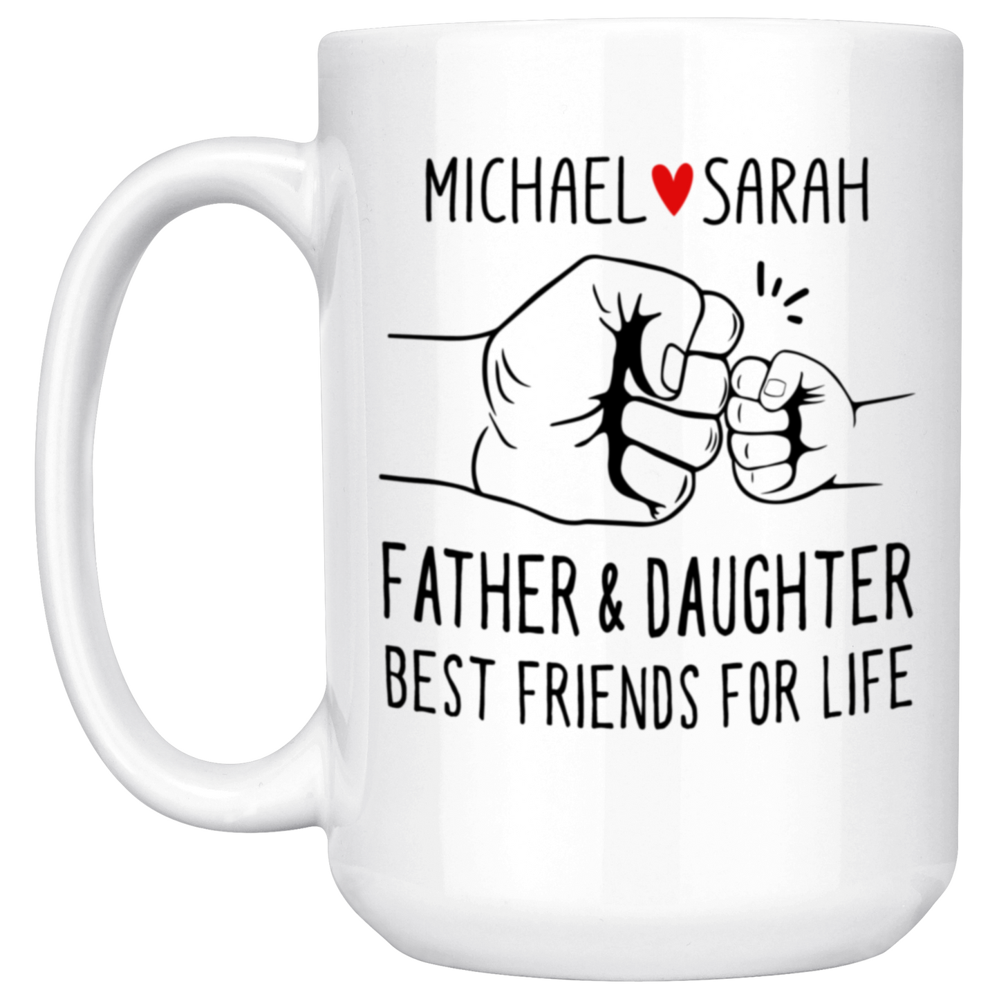 Father and Daughter Best Friends Fist Bump Mug