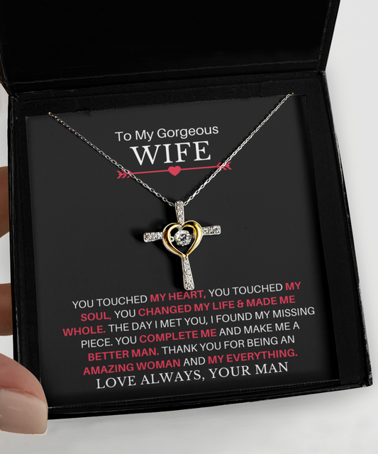 To My Gorgeous Wife You Complete Me Cross Necklace