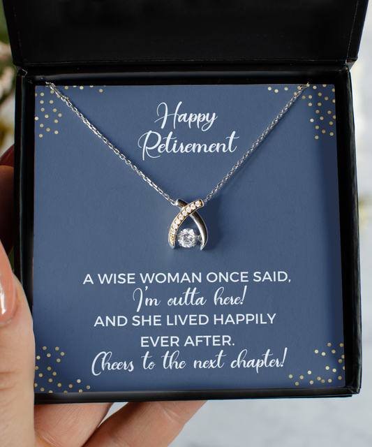 Retirement Sterling Silver Jewelry for Women, A Wise Woman Once Said Necklace, Happy Retirement Wishes for Her, Wife, Boss, Coworker