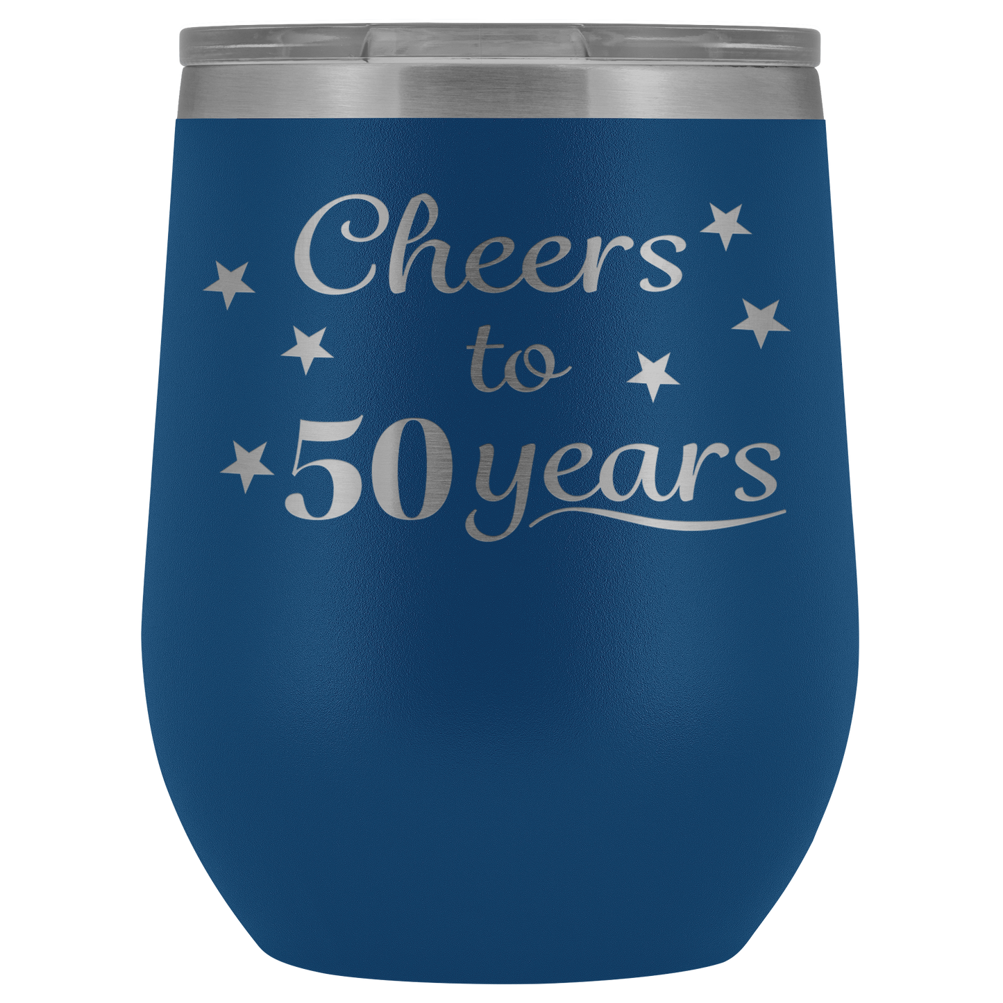 Cheers to 50 years Wine Tumbler