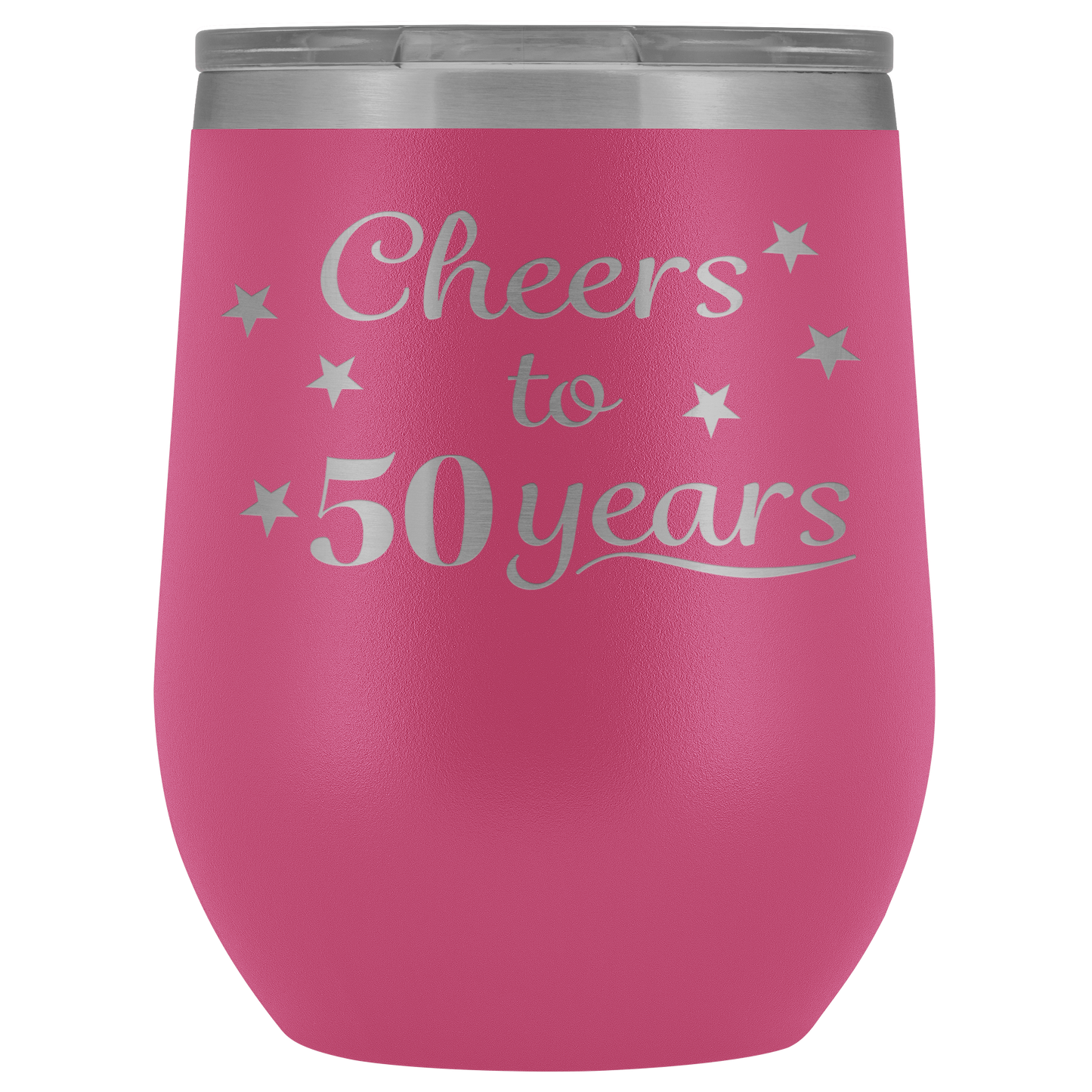 Cheers to 50 years Wine Tumbler