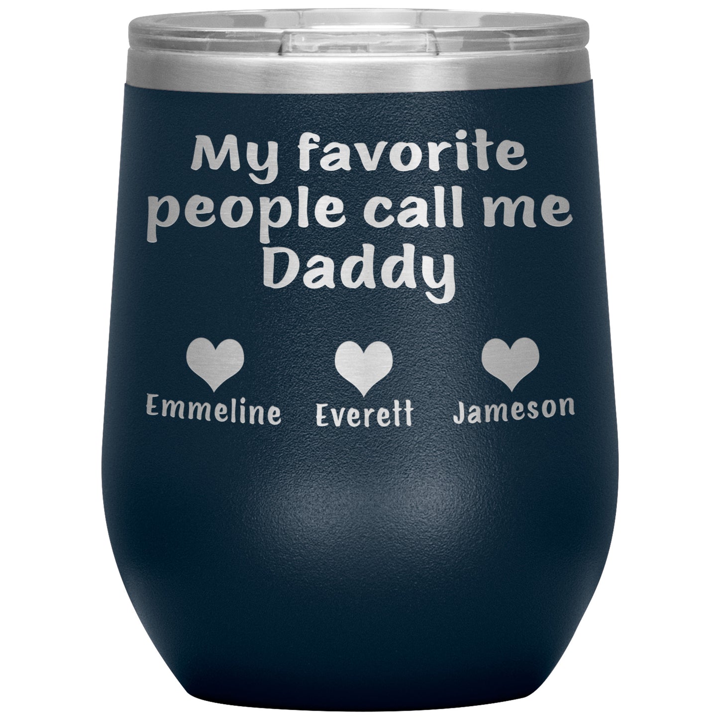 My Favorite People Call Me Daddy Tumbler