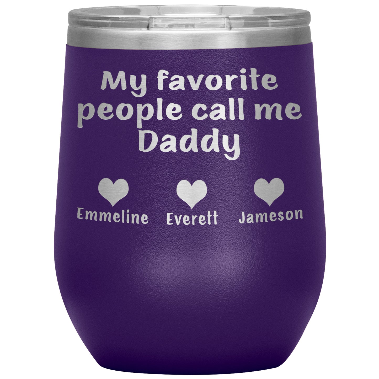 My Favorite People Call Me Daddy Tumbler