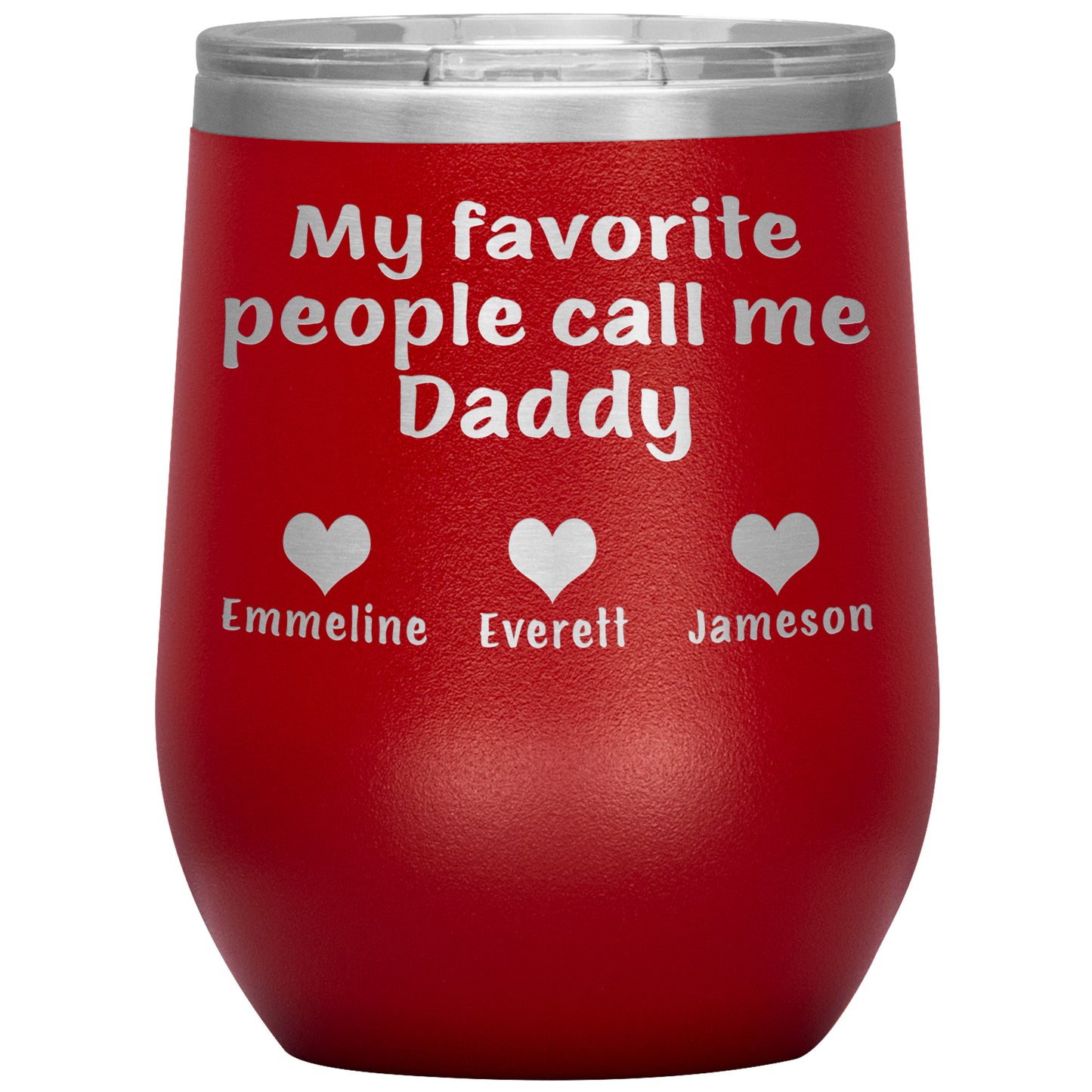 My Favorite People Call Me Daddy Tumbler