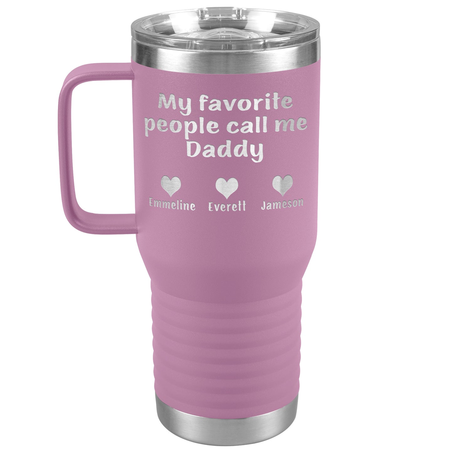 My Favorite People Call Me Daddy Tumbler