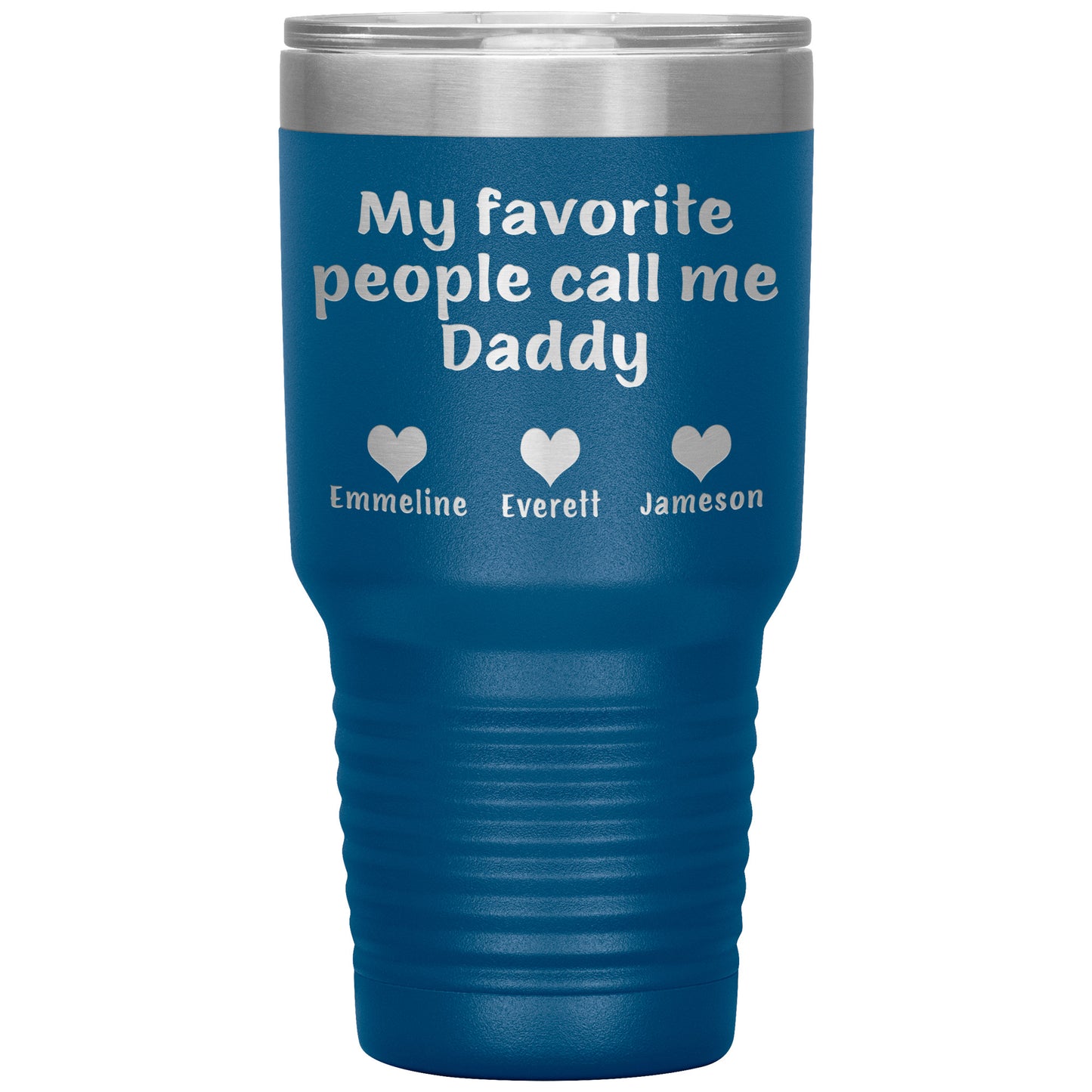 My Favorite People Call Me Daddy Tumbler