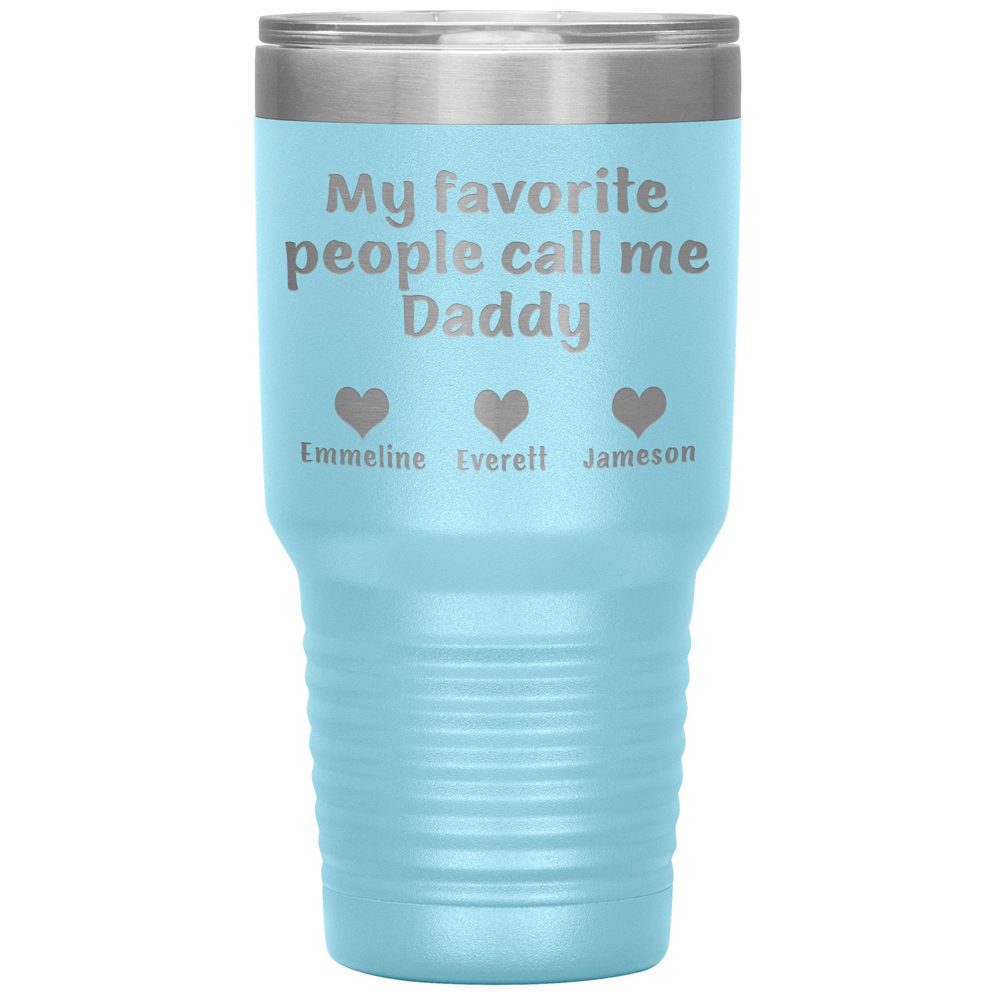 My Favorite People Call Me Daddy Tumbler