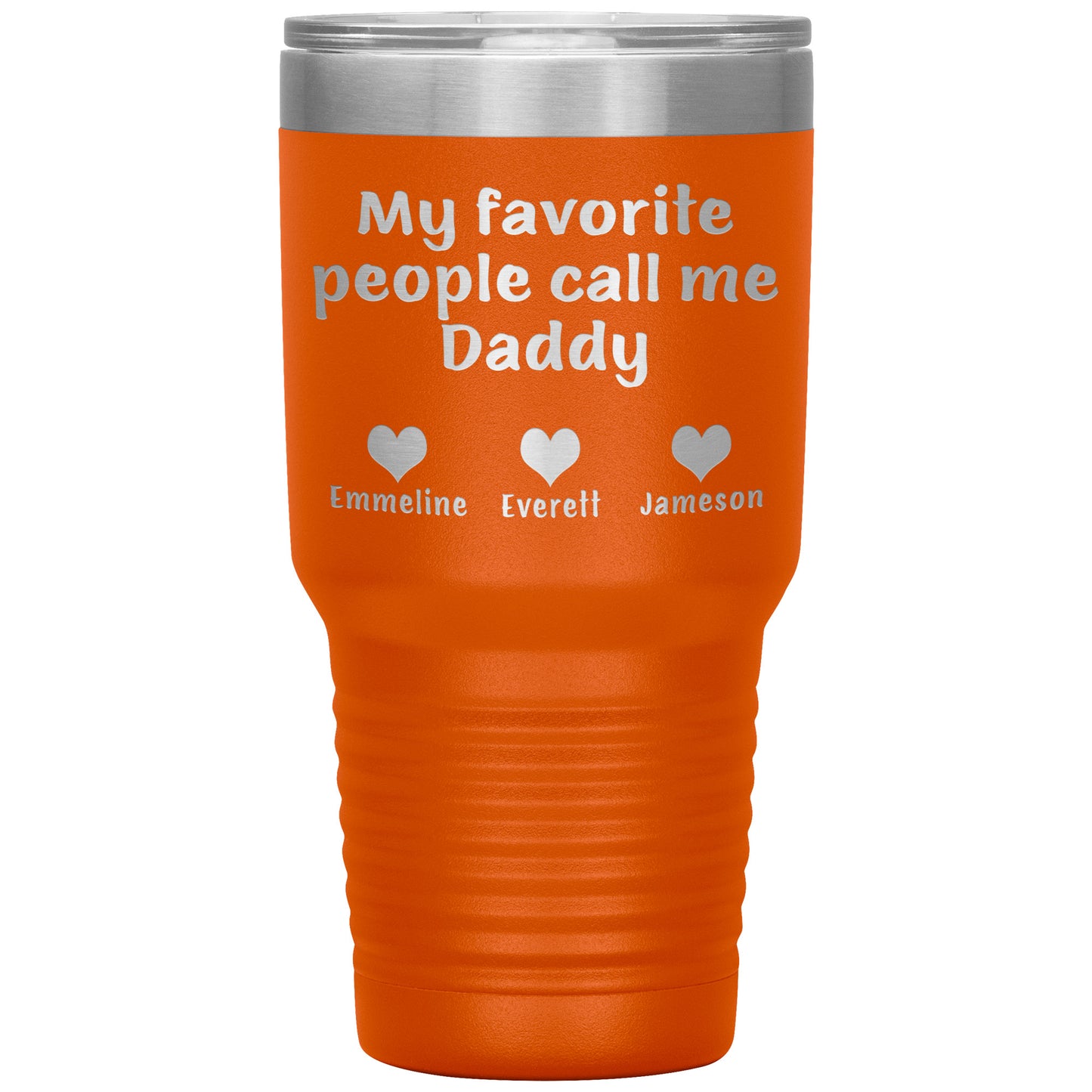 My Favorite People Call Me Daddy Tumbler
