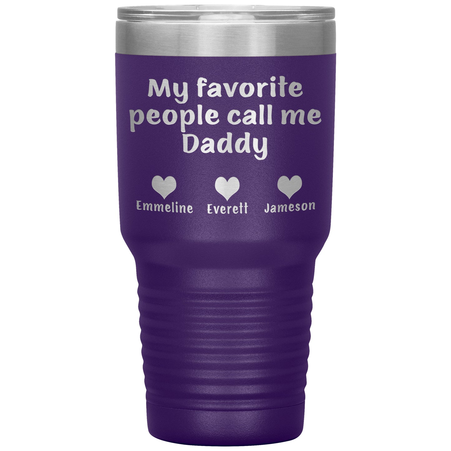 My Favorite People Call Me Daddy Tumbler