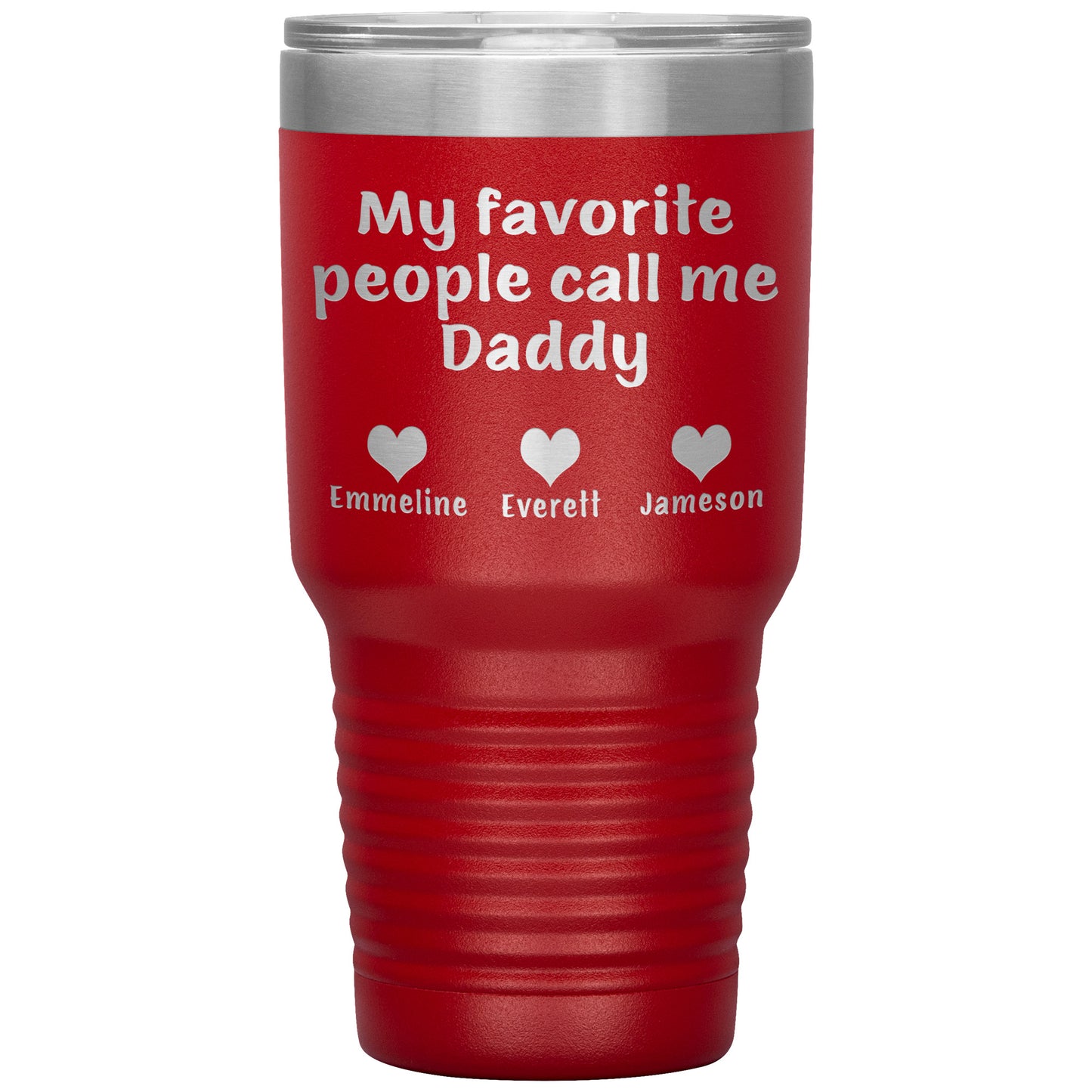 My Favorite People Call Me Daddy Tumbler