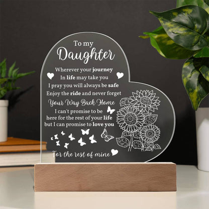 To My Daughter - Never Forget Your Way Back Home - Heart Acrylic Plaque