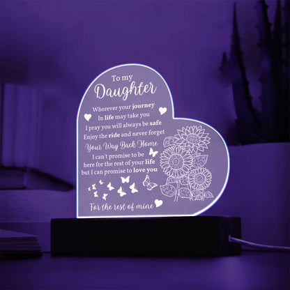 To My Daughter - Never Forget Your Way Back Home - Heart Acrylic Plaque