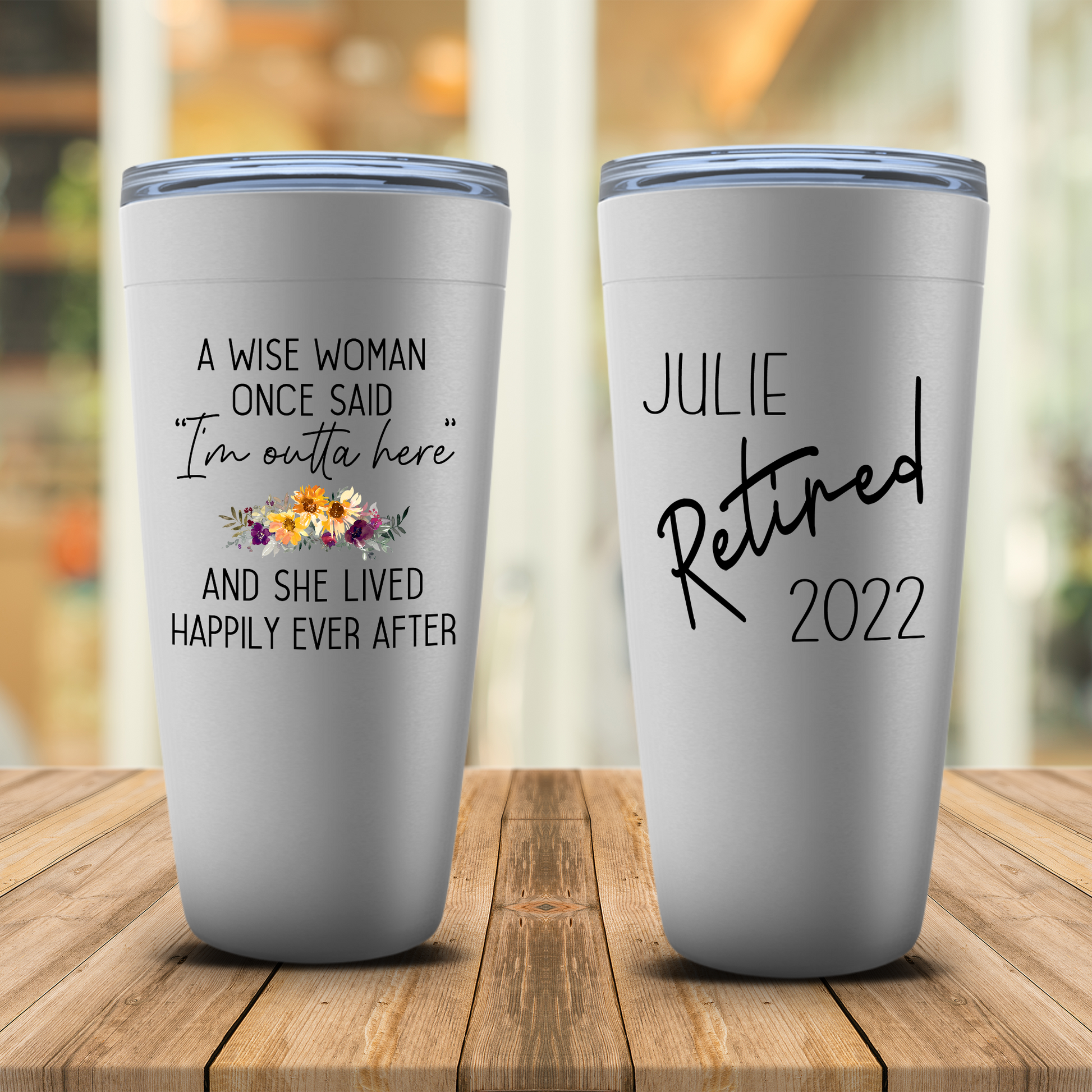 A Wise Woman Once Said Tumbler, Personalized Retirement Gift For Women, Funny Retirement 2022 Party Gift for Mom, Boss, Coworker, Friend
