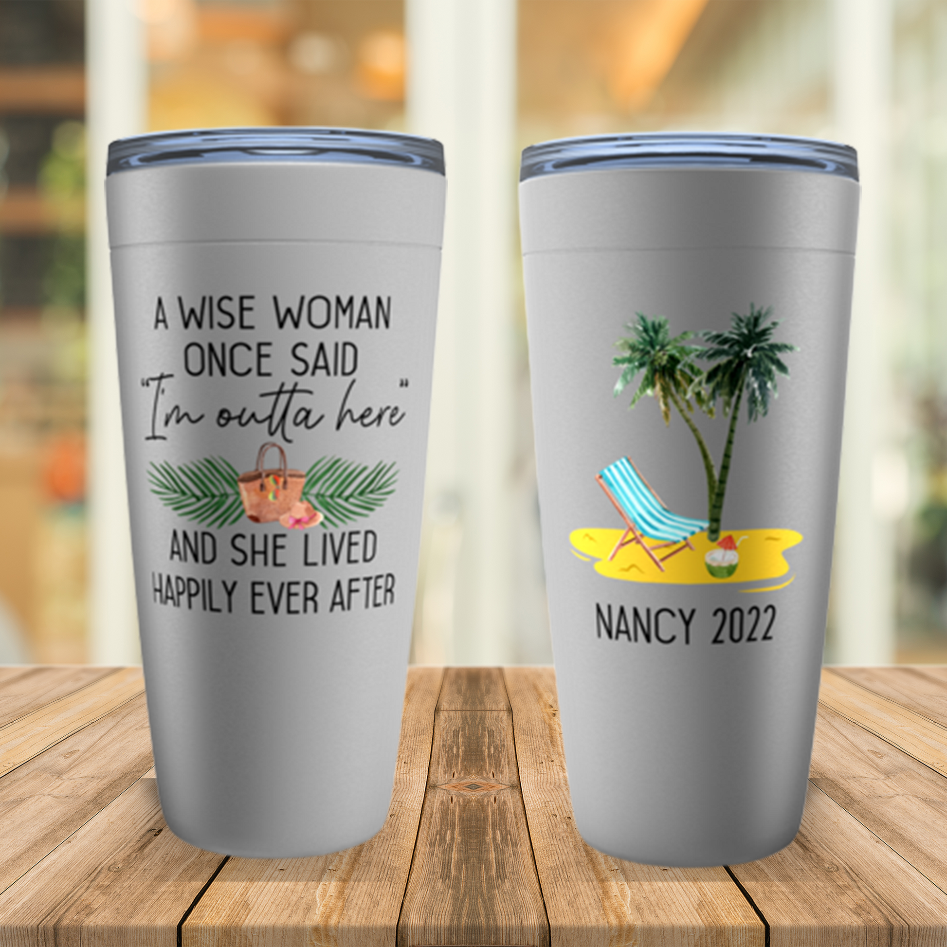 Beach Retirement Gift for Women, A Wise Woman Once Said Personalized Tumbler, Funny Retirement Mug, 2022 Retired Mom, Aunt, Friend Present