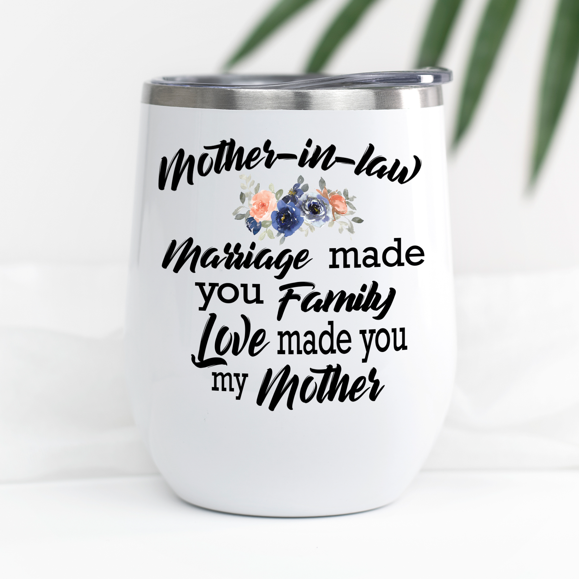 Mother In Law Marriage Made Us Family Wine Tumbler, Mother of Groom Wedding Day Gift, Birthday, Christmas or Mother's Day Present