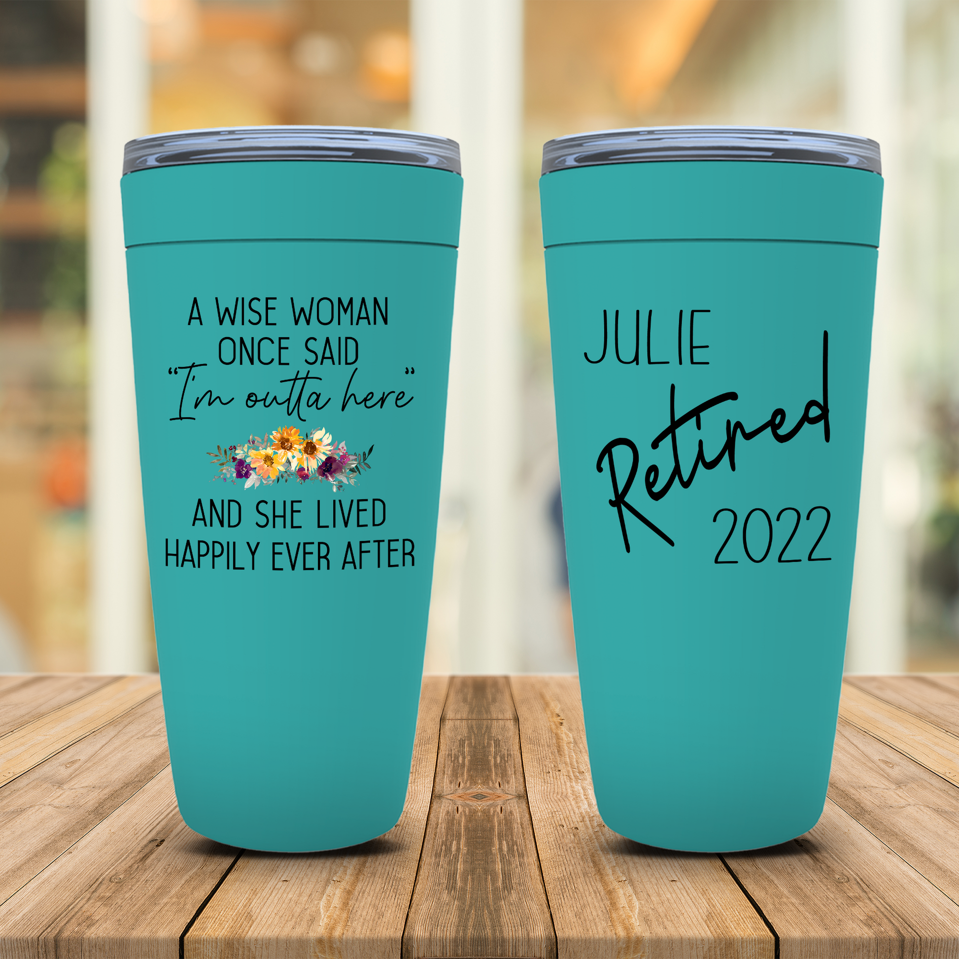 A Wise Woman Once Said Tumbler, Personalized Retirement Gift For Women, Funny Retirement 2022 Party Gift for Mom, Boss, Coworker, Friend