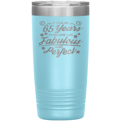 65 Years Fabulous & Perfect Tumbler