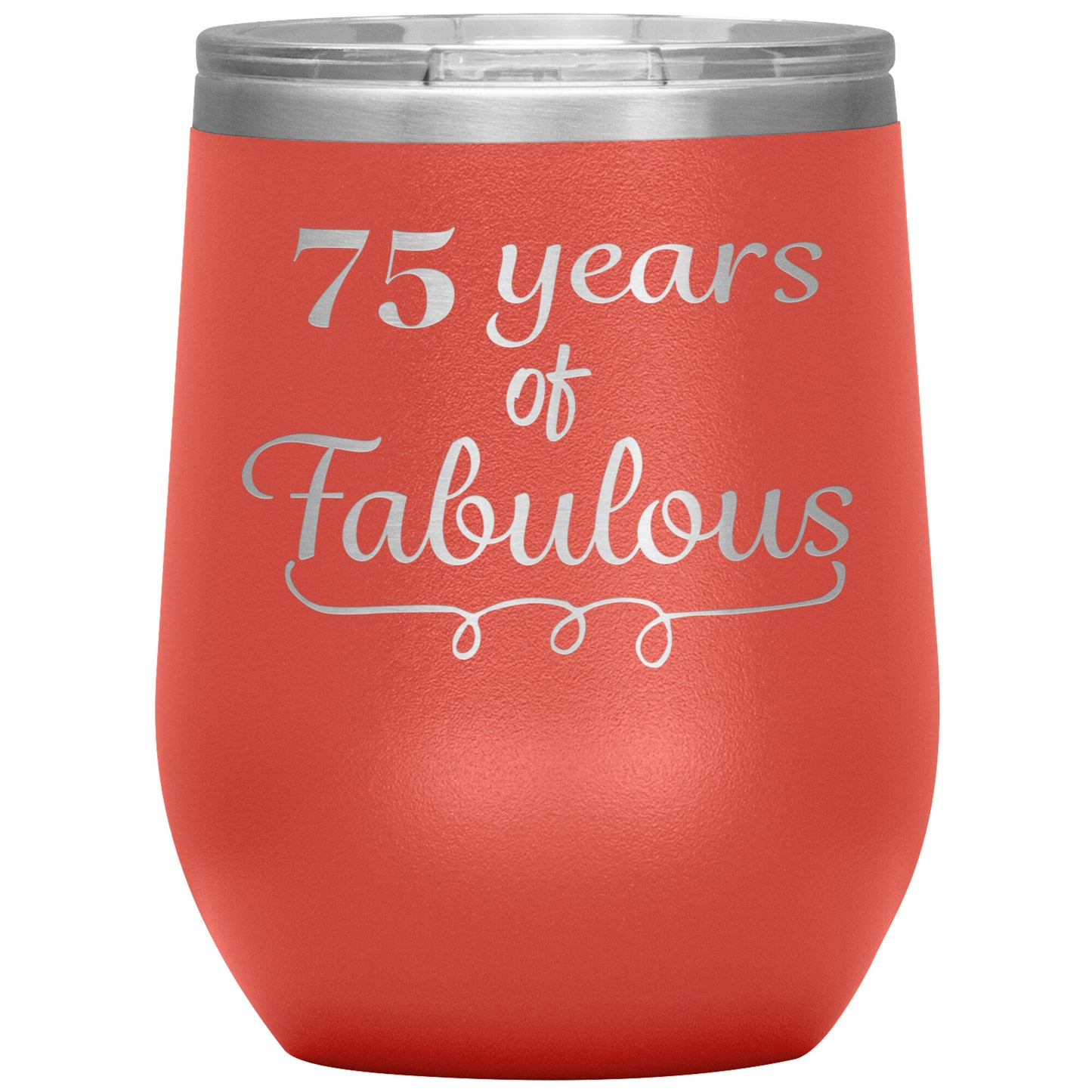 75 Years of Fabulous Tumbler