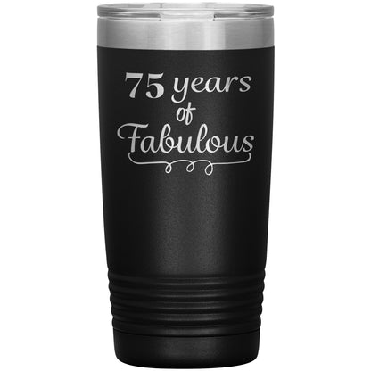 75 Years of Fabulous Tumbler