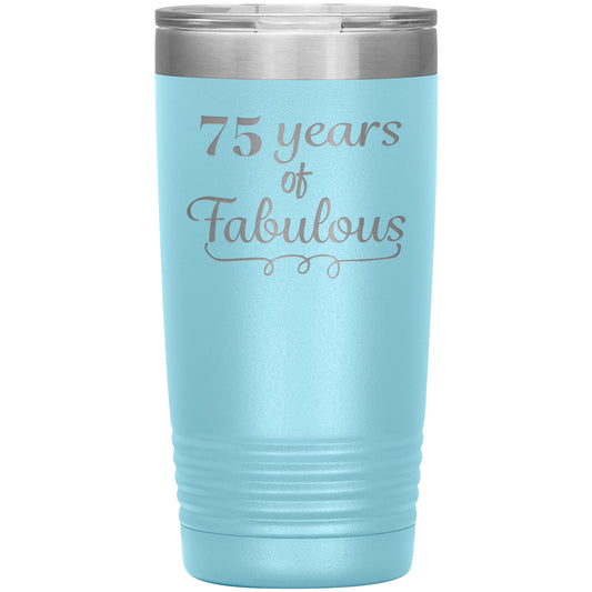 75 Years of Fabulous Tumbler