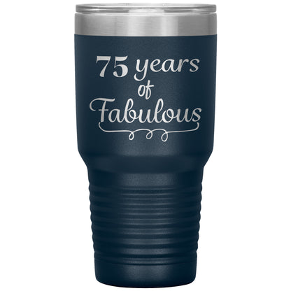 75 Years of Fabulous Tumbler