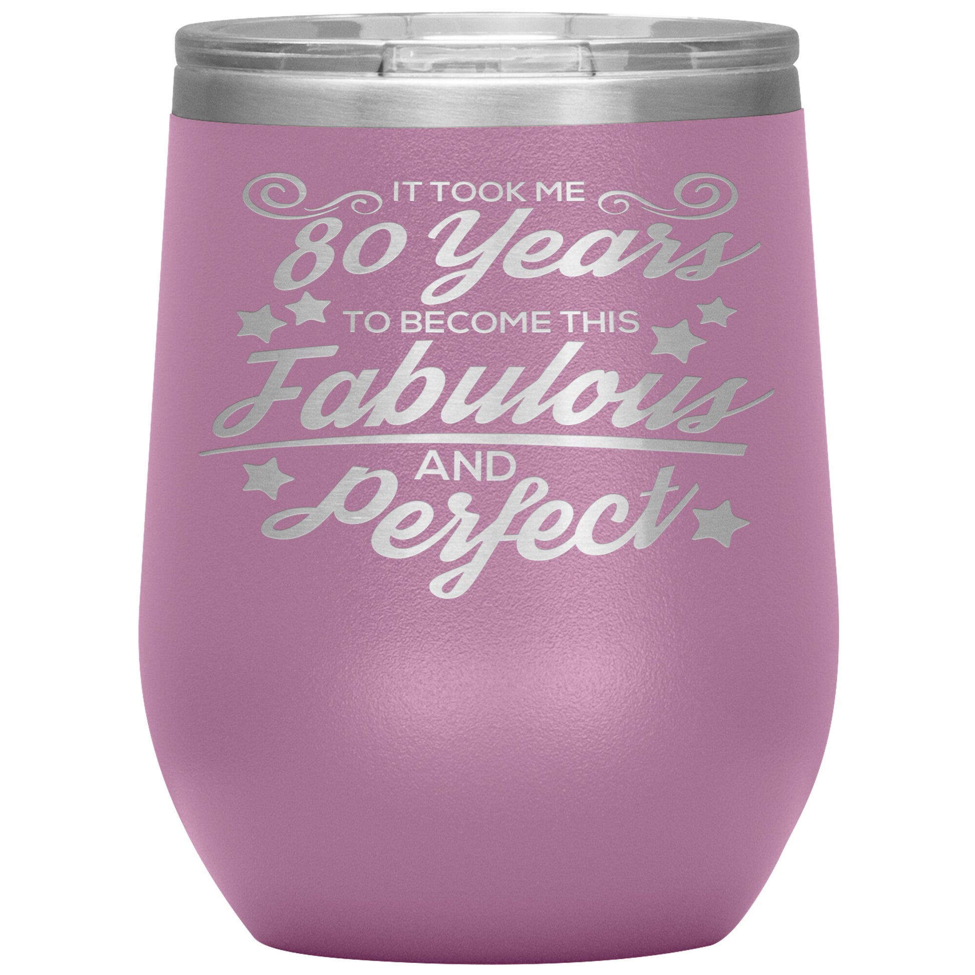 80 Years of Fabulous and Awesome Tumbler