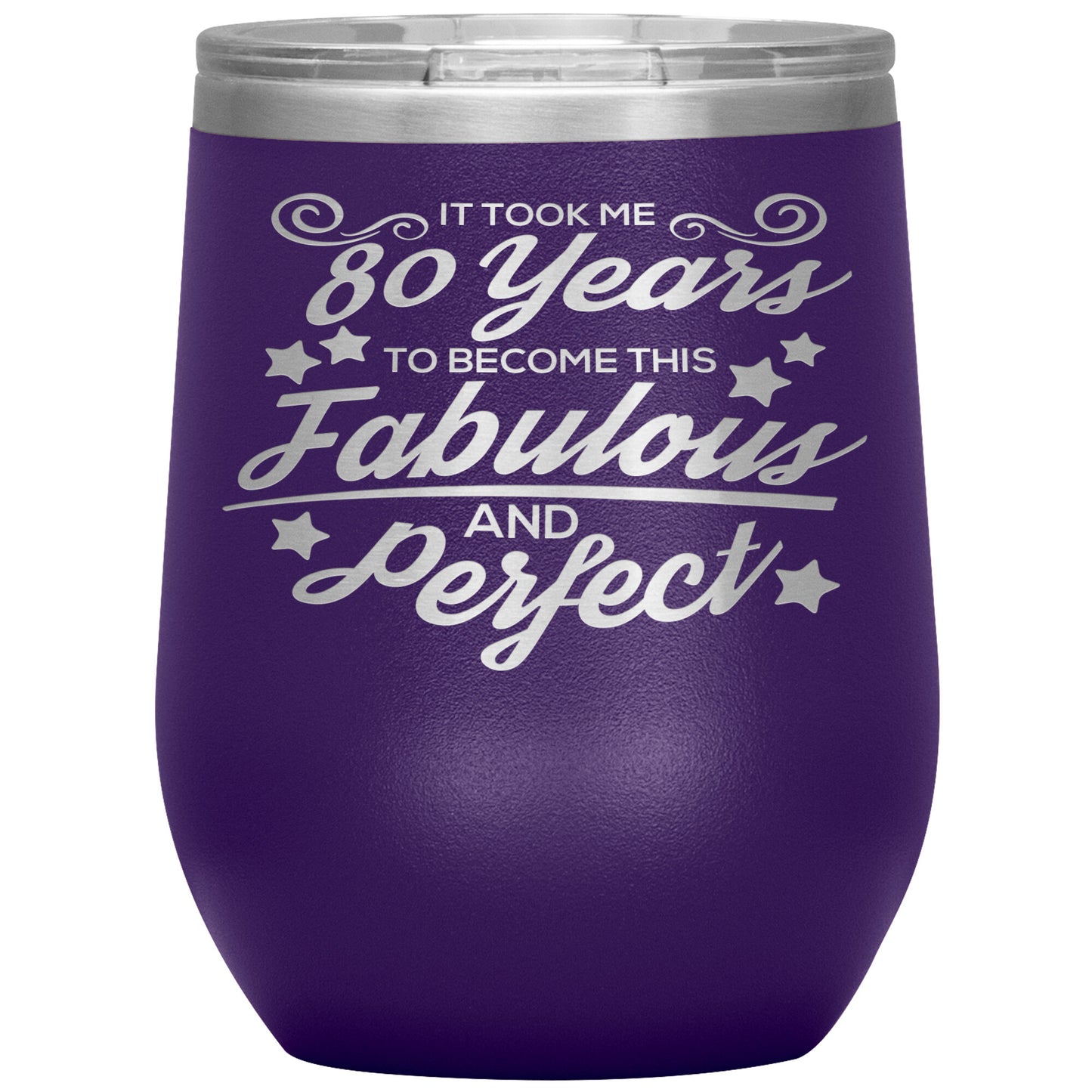 80 Years of Fabulous and Awesome Tumbler