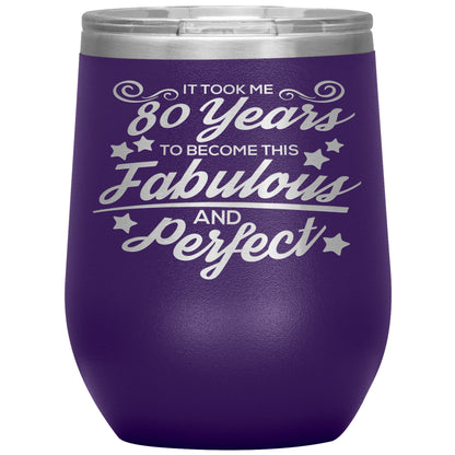 80 Years of Fabulous and Awesome Tumbler