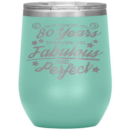80 Years of Fabulous and Awesome Tumbler