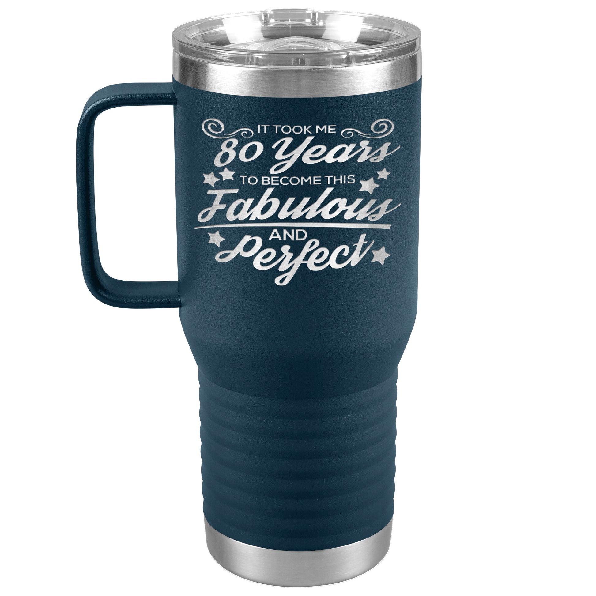 80 Years of Fabulous and Awesome Tumbler