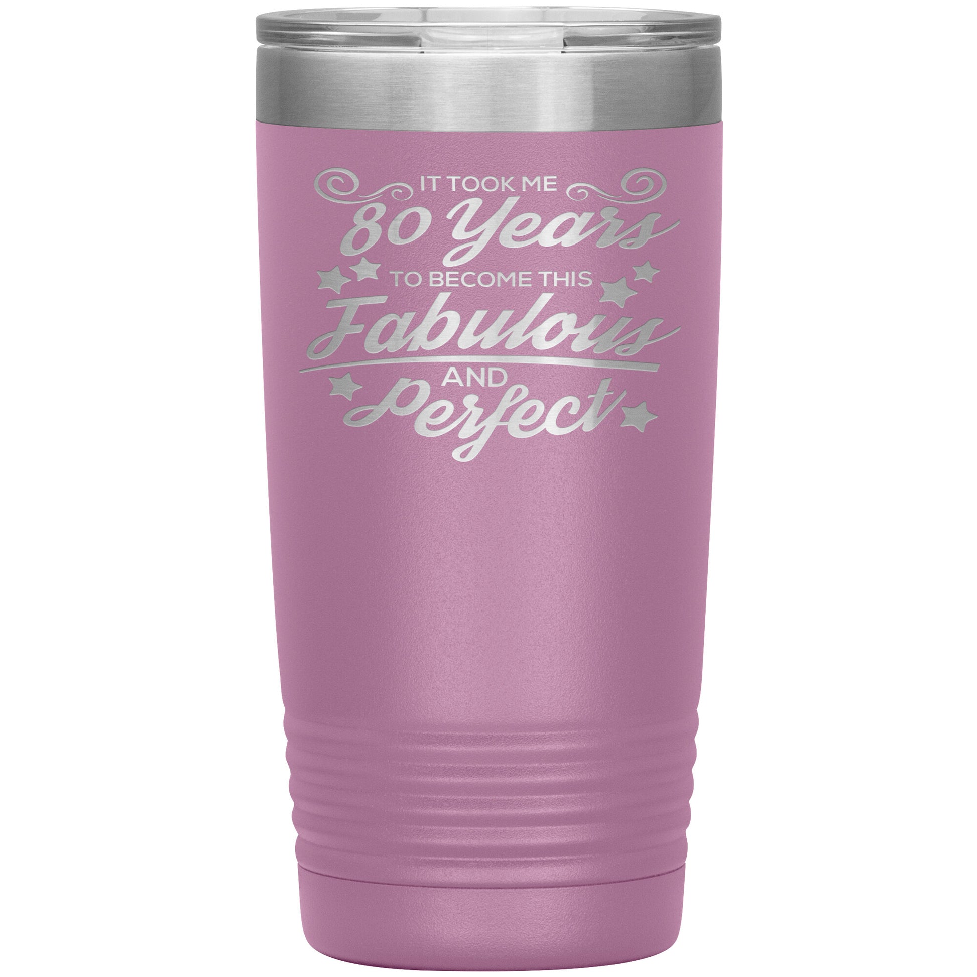 80 Years of Fabulous and Awesome Tumbler