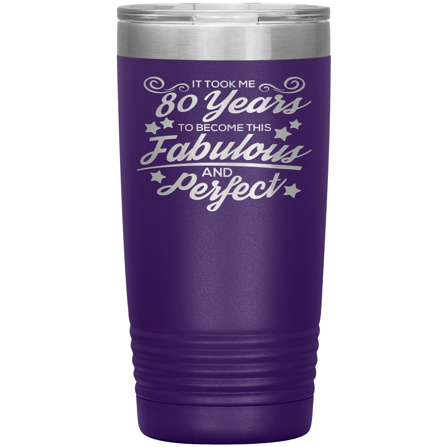 80 Years of Fabulous and Awesome Tumbler