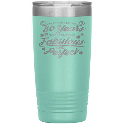 80 Years of Fabulous and Awesome Tumbler
