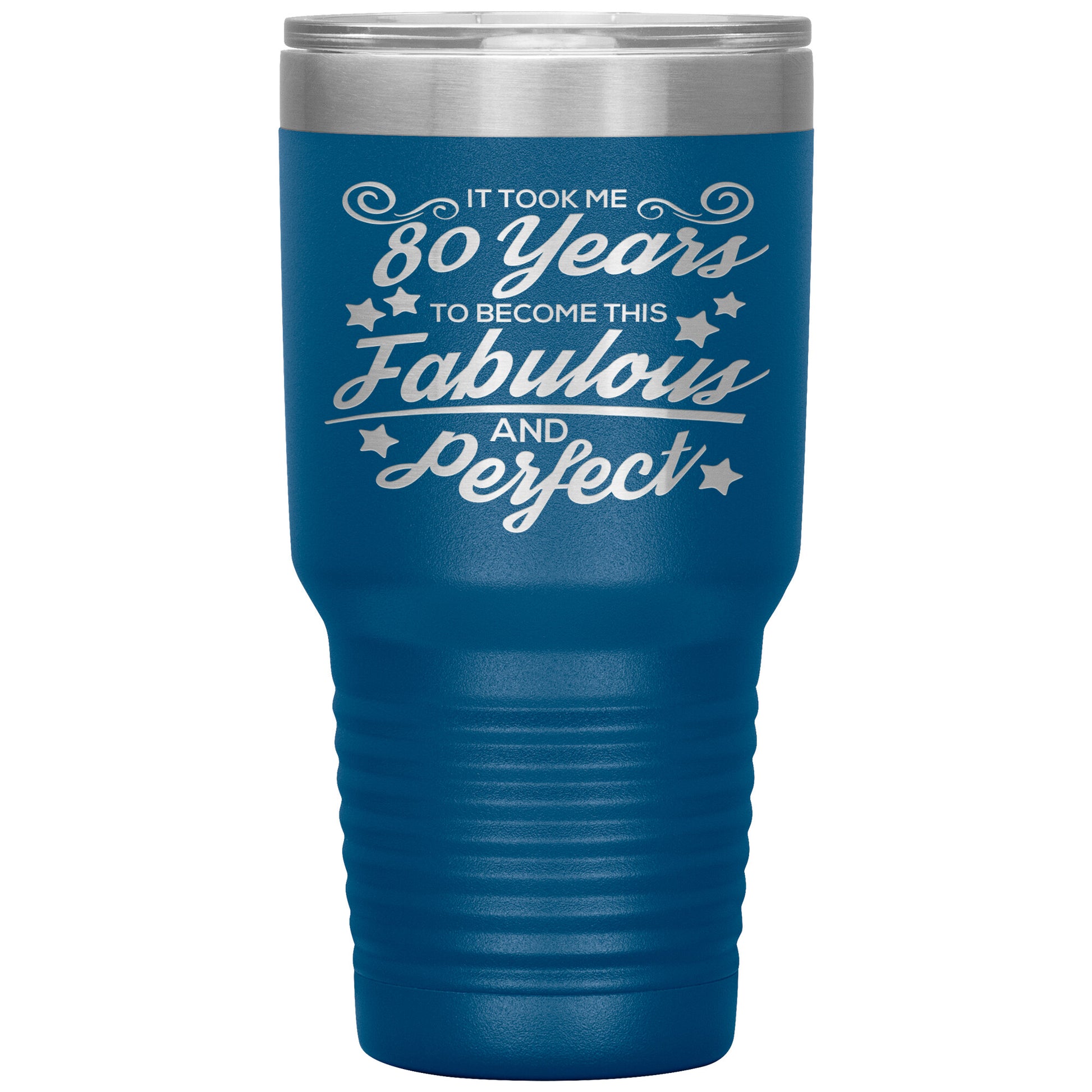 80 Years of Fabulous and Awesome Tumbler