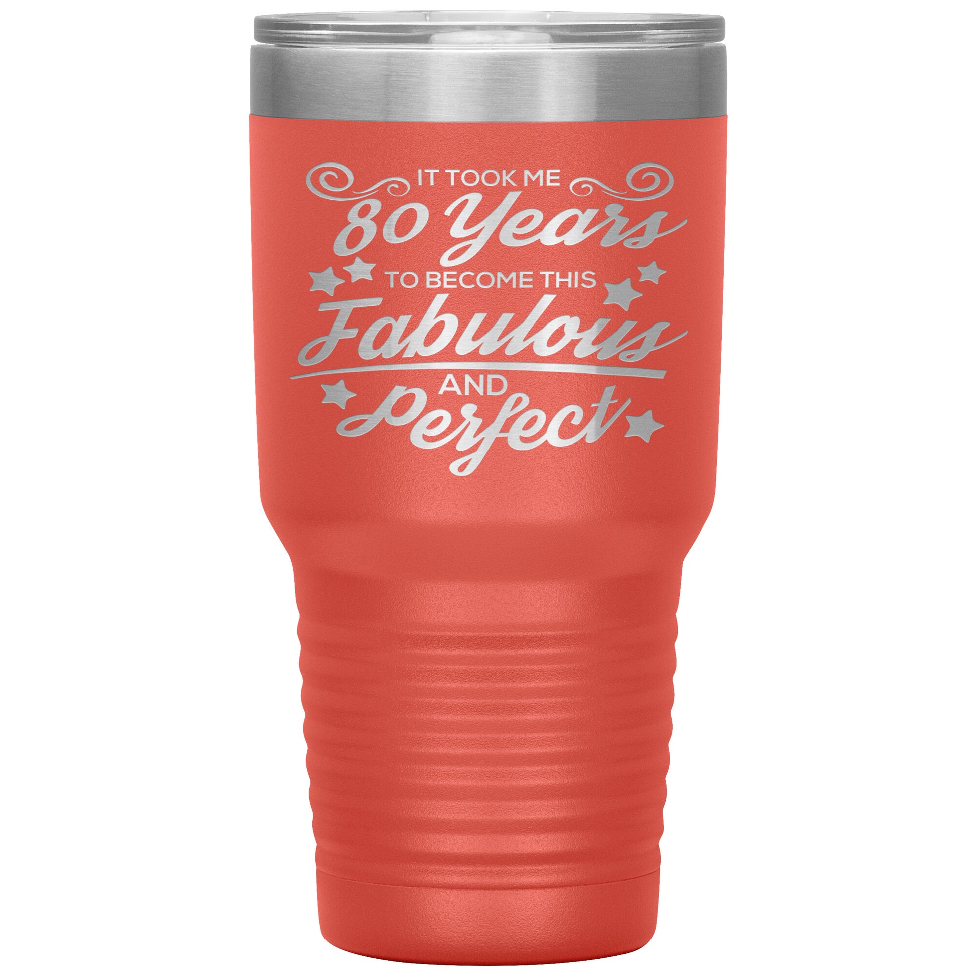 80 Years of Fabulous and Awesome Tumbler