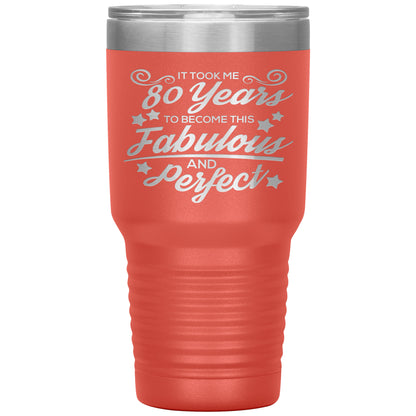 80 Years of Fabulous and Awesome Tumbler