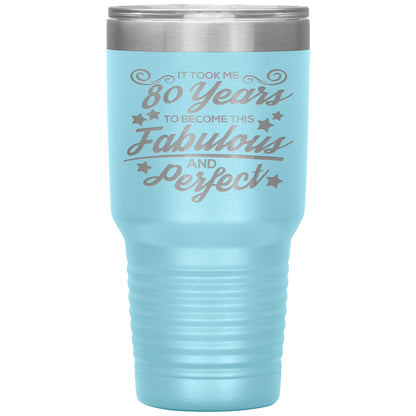 80 Years of Fabulous and Awesome Tumbler