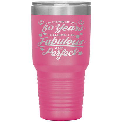 80 Years of Fabulous and Awesome Tumbler