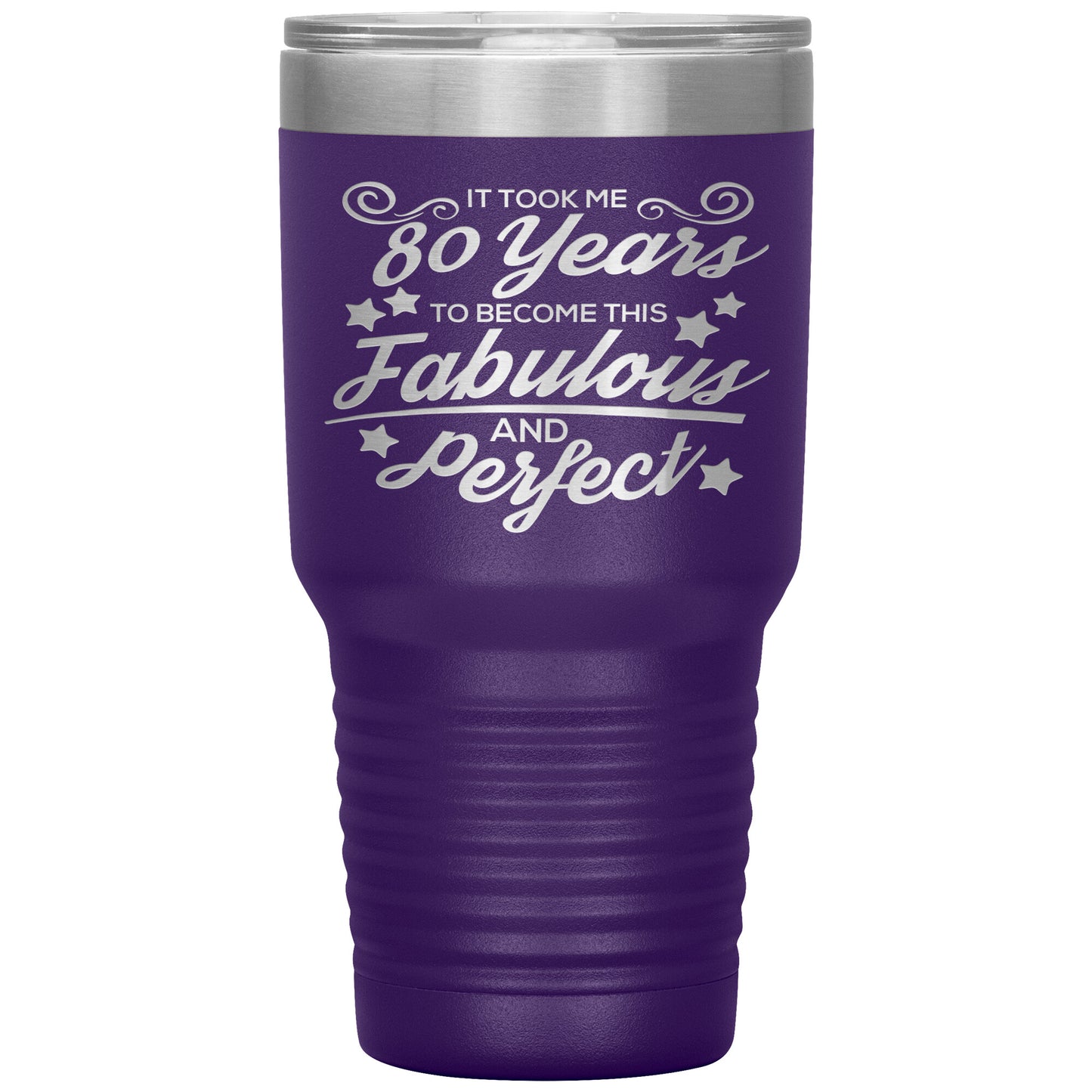 80 Years of Fabulous and Awesome Tumbler