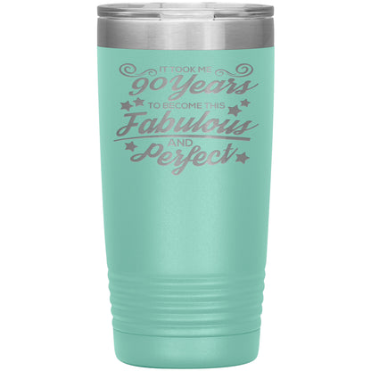 90 Years of Fabulous and Perfect Tumbler