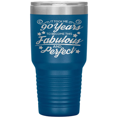 90 Years of Fabulous and Perfect Tumbler