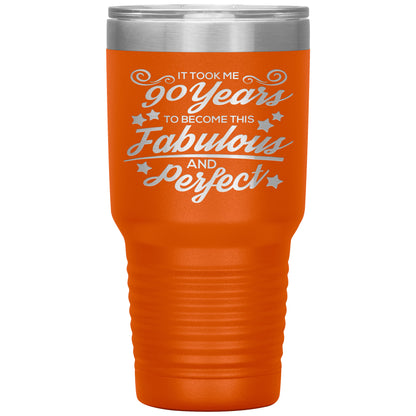 90 Years of Fabulous and Perfect Tumbler