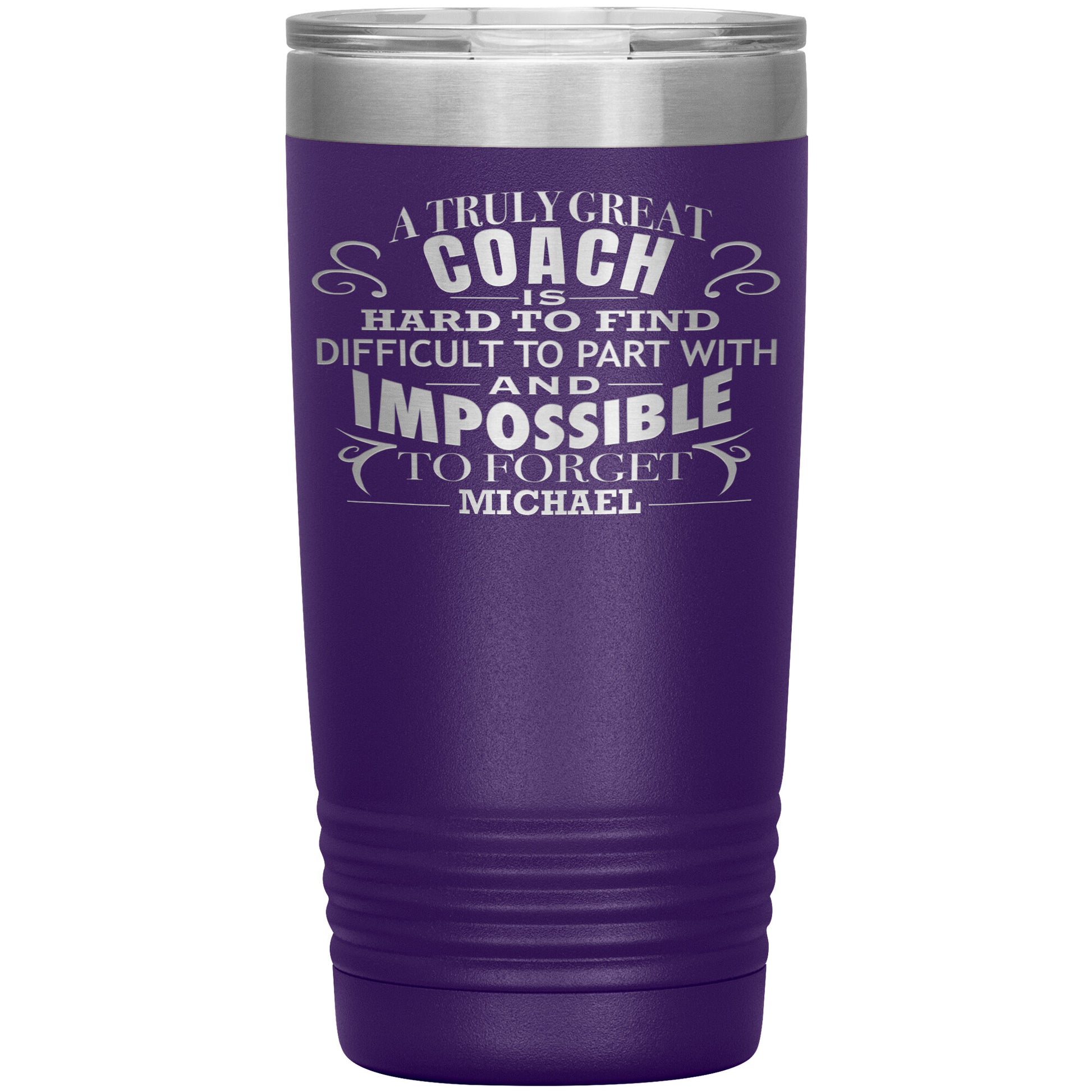 A Truly Great Coach Tumbler